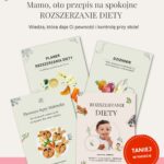 Pakiet Premium: Rozszerzanie diety